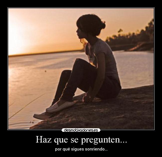 carteles sonriendo desmotivaciones