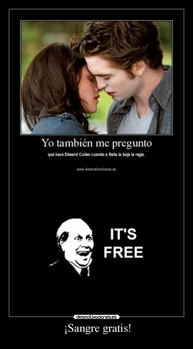 ¡Sangre gratis! - 