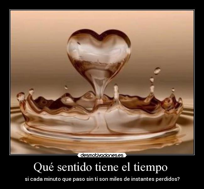 Qué sentido tiene el tiempo -