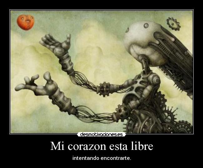 Mi corazon esta libre -