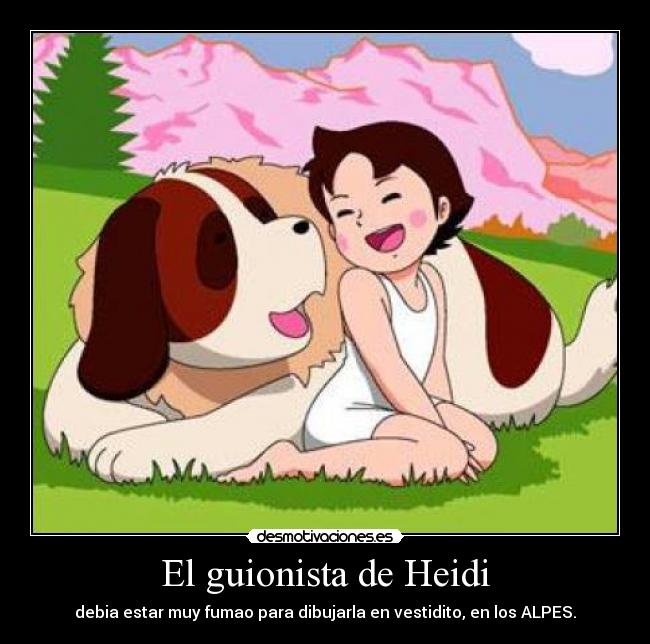 El guionista de Heidi - 