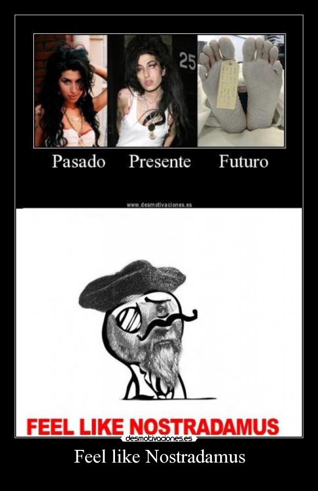 Feel like Nostradamus -