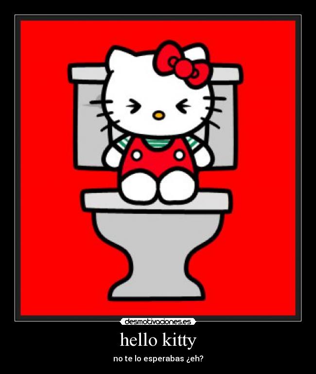 hello kitty - no te lo esperabas ¿eh?