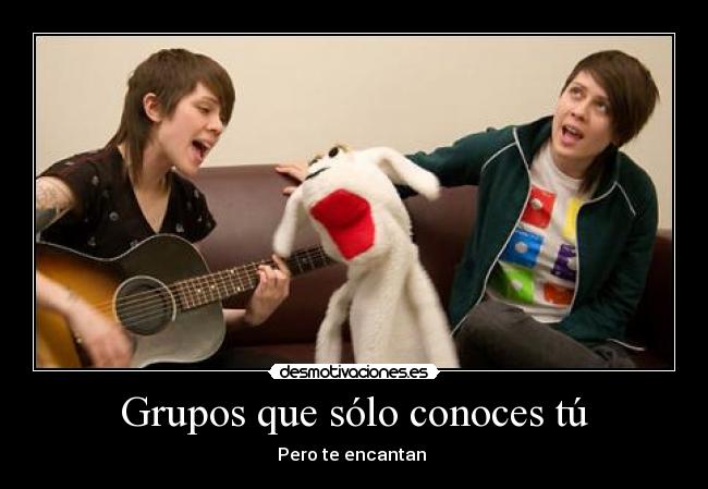 Grupos que sólo conoces tú - 