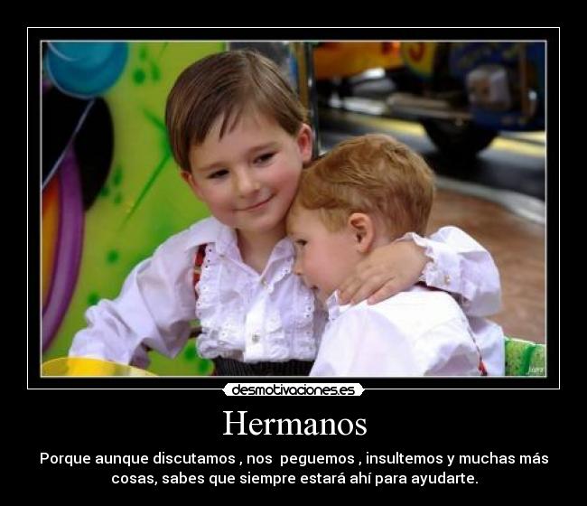Hermanos -