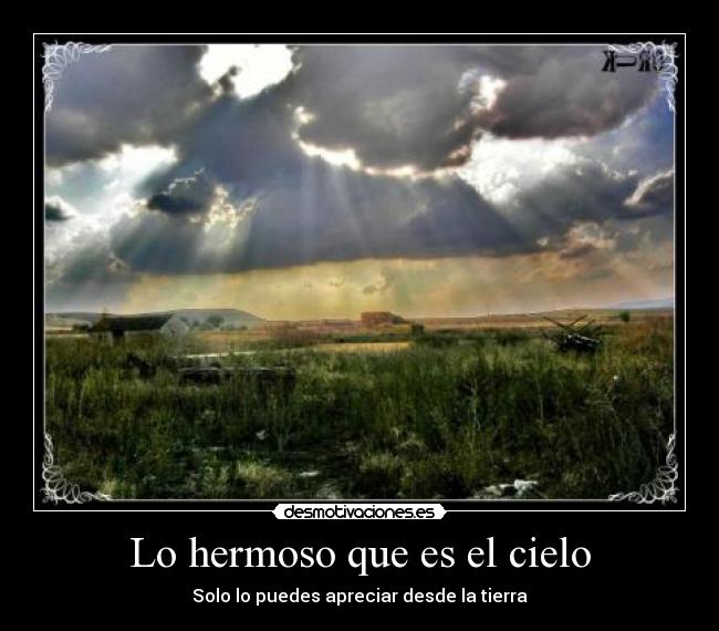 Lo hermoso que es el cielo - 