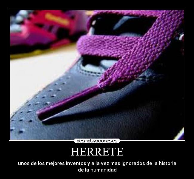 HERRETE - unos de los mejores inventos y a la vez mas ignorados de la historia de la humanidad