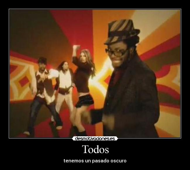 Todos - tenemos un pasado oscuro