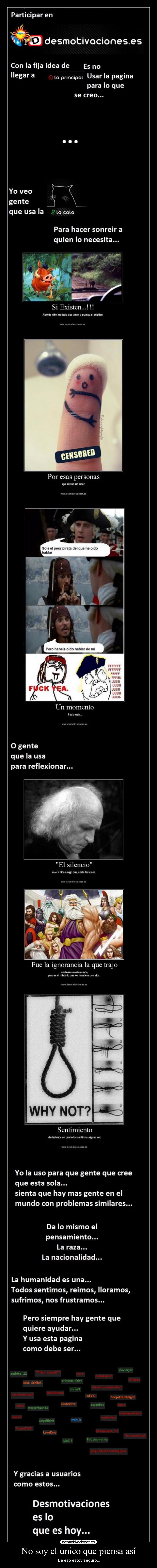 No soy el único que piensa así - De eso estoy seguro...