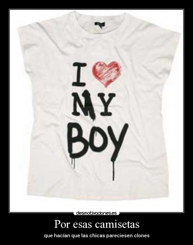 Por esas camisetas - 