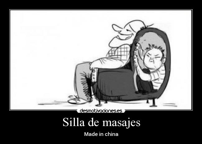 Silla de masajes - Made in china