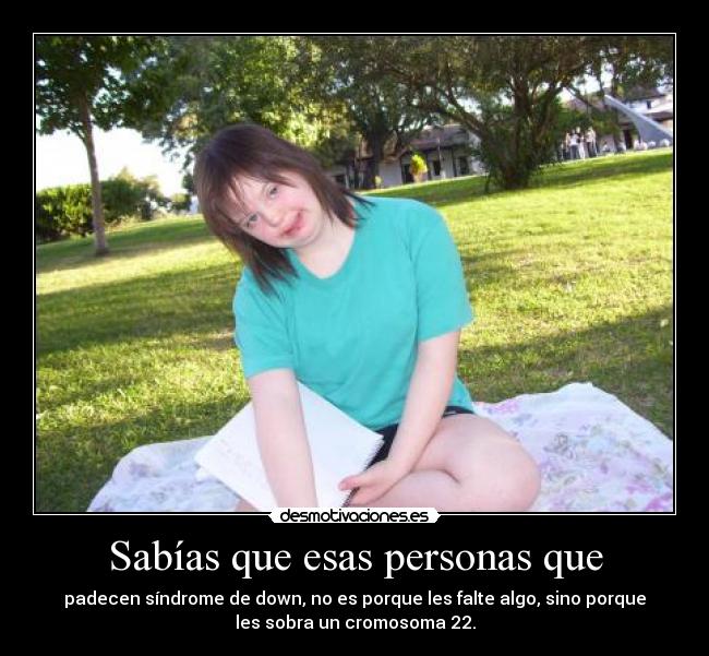 Sabías que esas personas que - 