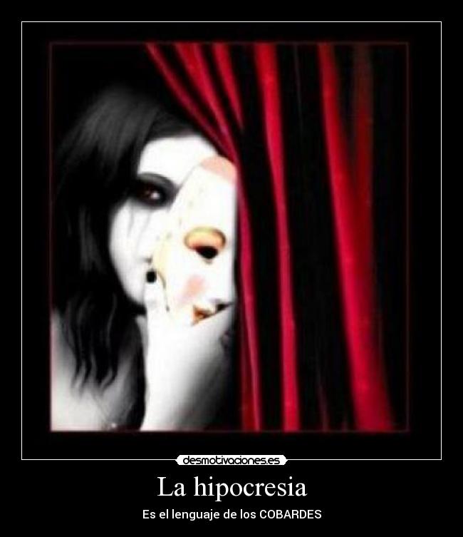 La hipocresia - 
