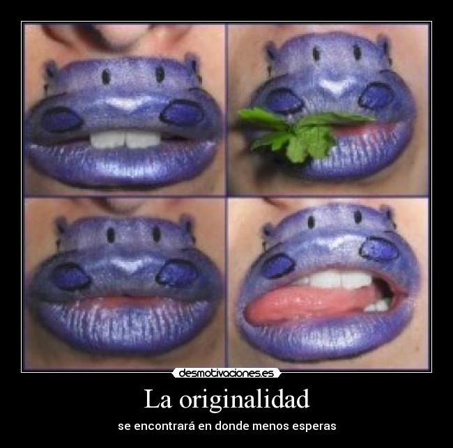 La originalidad -