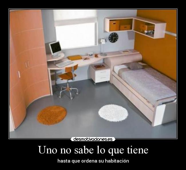 Uno no sabe lo que tiene -