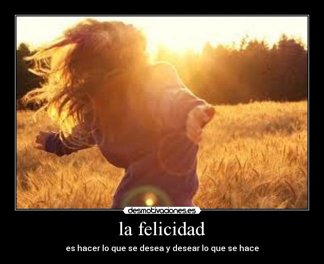 la felicidad - 