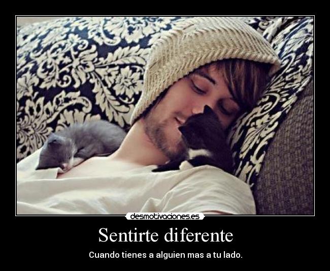 Sentirte diferente -