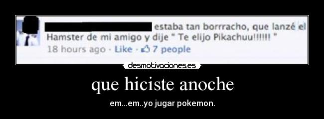 carteles que hiciste anoche desmotivaciones