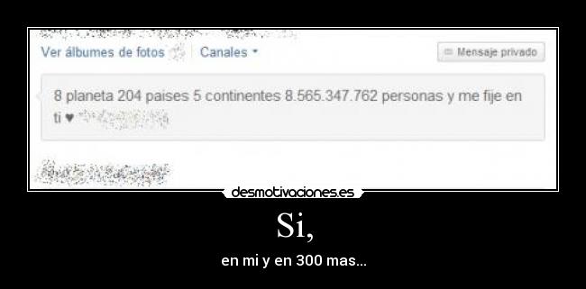 Si, - en mi y en 300 mas...