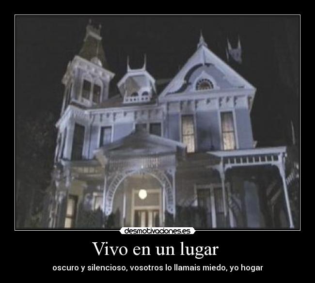 Vivo en un lugar  - 