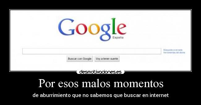 Por esos malos momentos - 