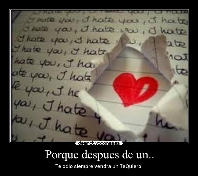 Porque despues de un.. -