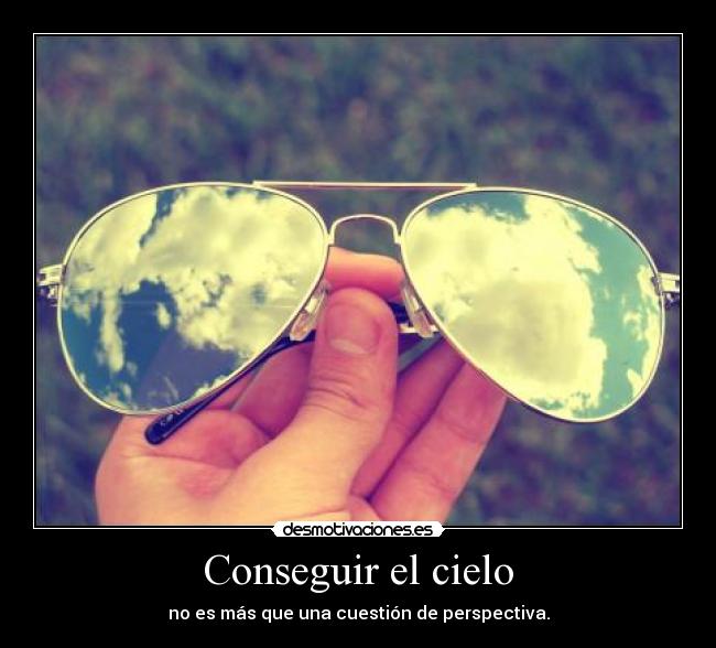 carteles conseguir cielo bla bla lba yber desmotivaciones