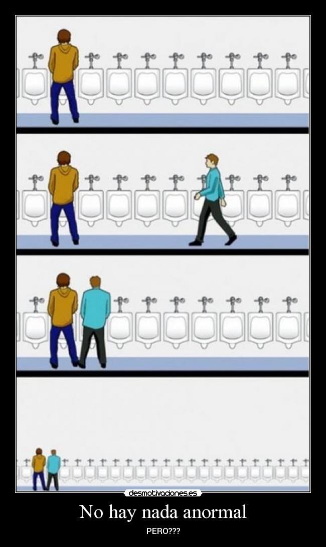 No hay nada anormal -