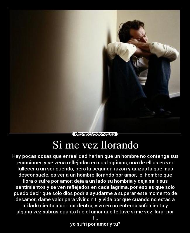 Si me vez llorando -
