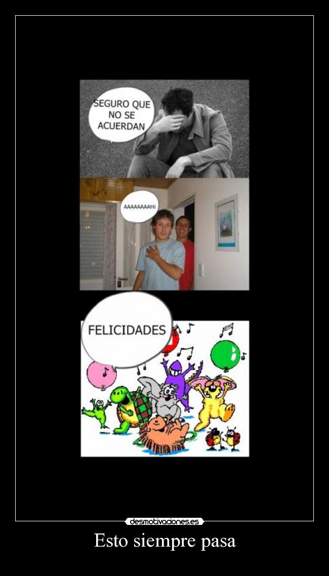 Esto siempre pasa - 