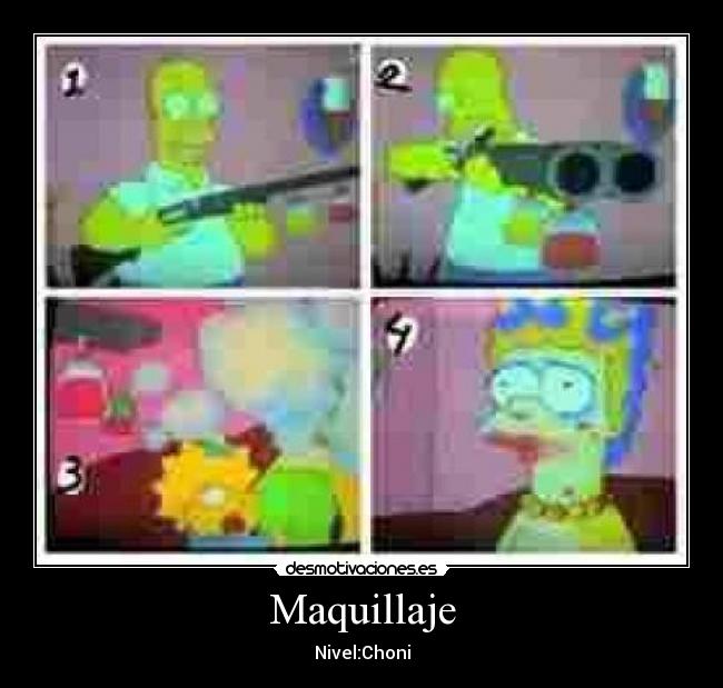 carteles maquillaje nivel choni desmotivaciones