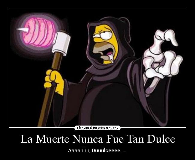 La Muerte Nunca Fue Tan Dulce - 
