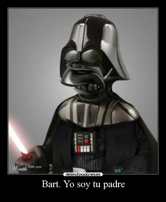 Bart. Yo soy tu padre -