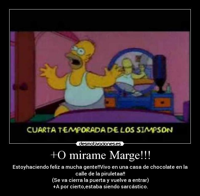 +O mirame Marge!!! -