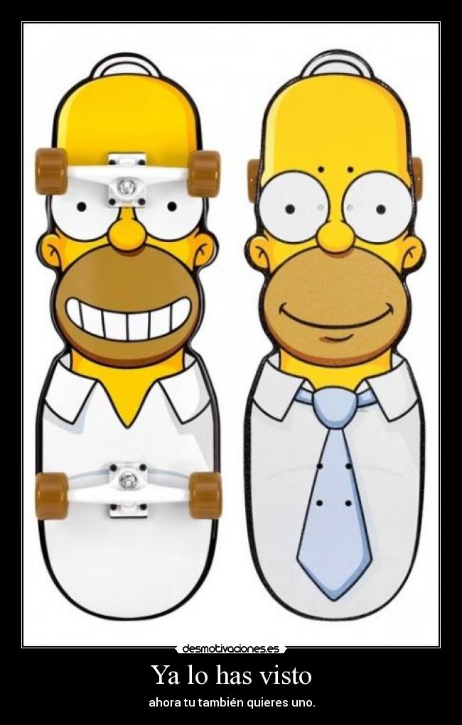 Ya lo has visto -