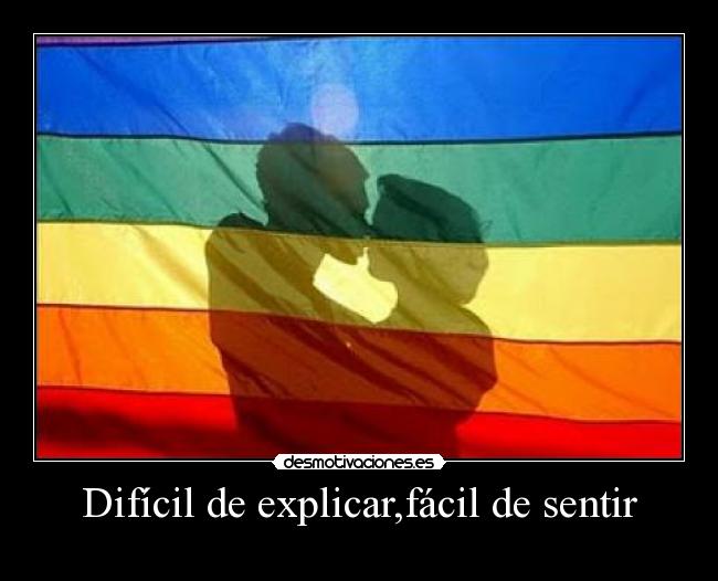 carteles homosexualidad amor dificil explicar facil sentir desmotivaciones