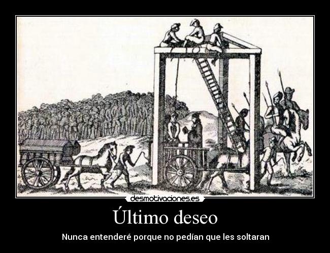 carteles horcapena muerteultimo deseofail desmotivaciones