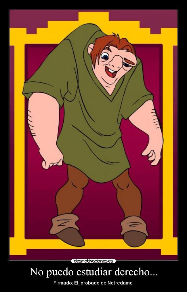 No puedo estudiar derecho... - 