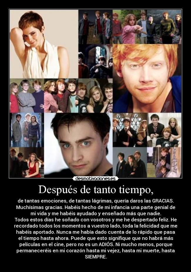 carteles harry potter hermione ron weasley anos adios corazon vejez siempre gracias desmotivaciones