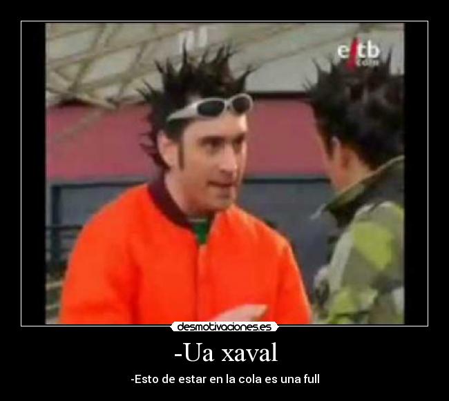 -Ua xaval -