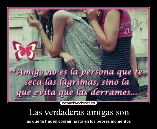 Las verdaderas amigas son - 