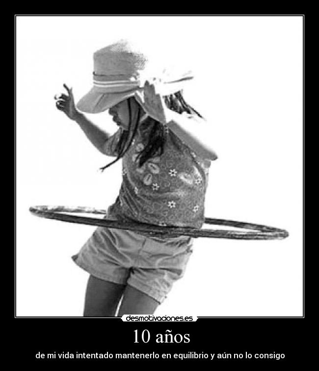 10 años -