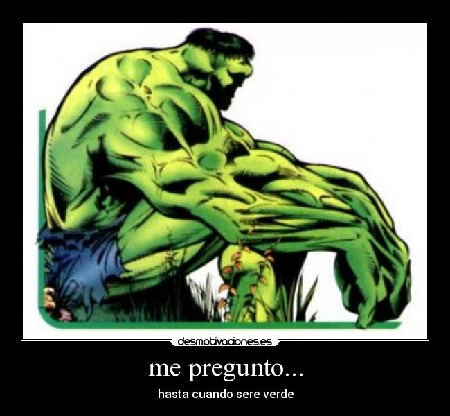 me pregunto... -