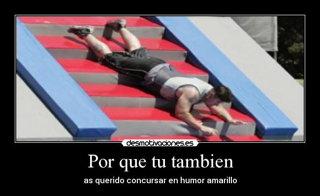 Por que tu tambien -