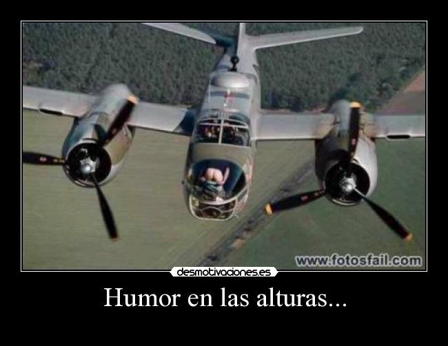 Humor en las alturas... -