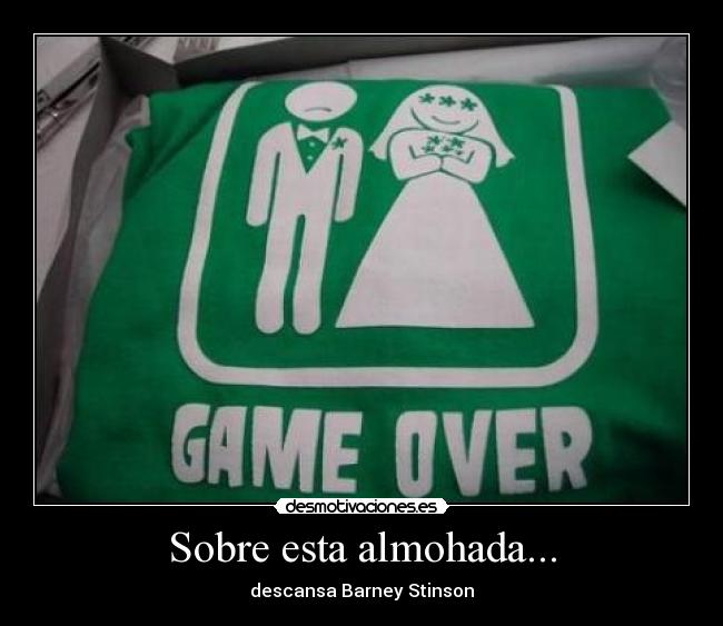 Sobre esta almohada... - 