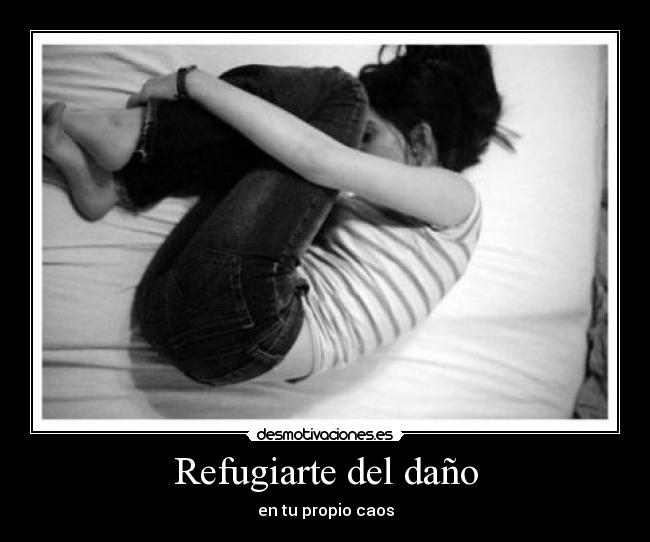 Refugiarte del daño - 