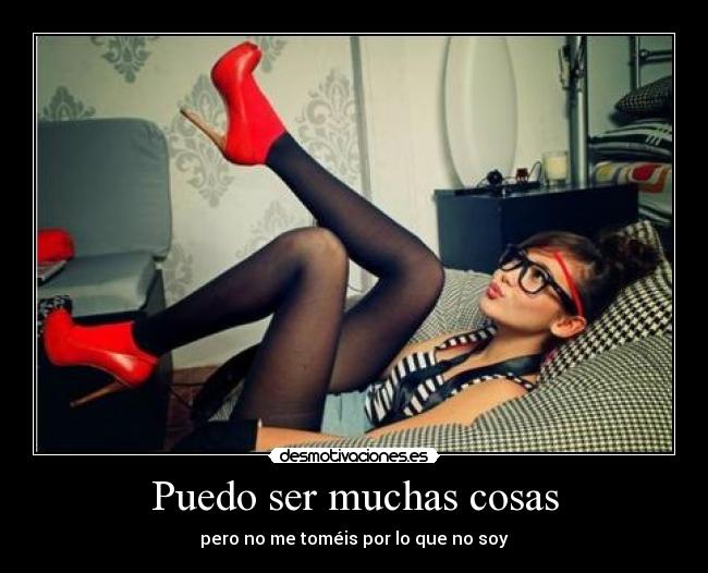 Puedo ser muchas cosas - 