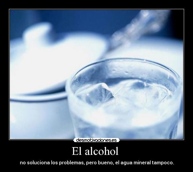 El alcohol -