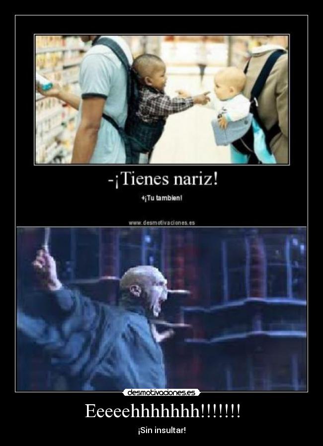 Eeeeehhhhhhh!!!!!!! -